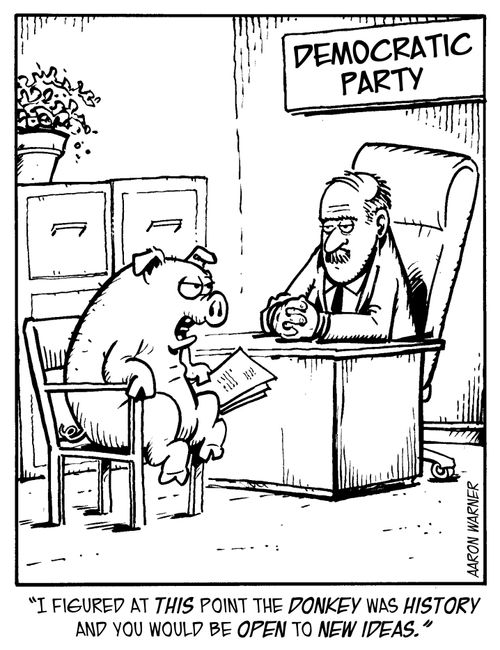 "I figured at this point the donkey was history and you would be open to new ideas."