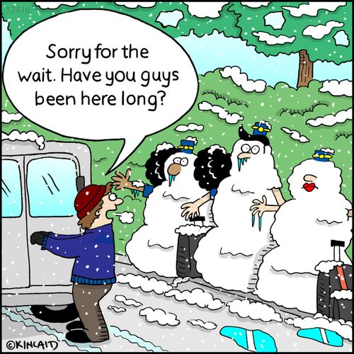 "Sorry for the wait. Have you guys been here long?"