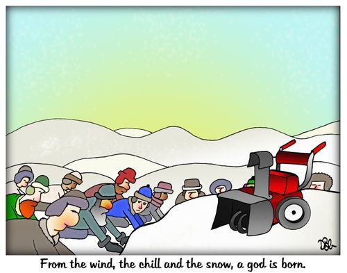 "From the wind, the chill and the snow, a god is born."