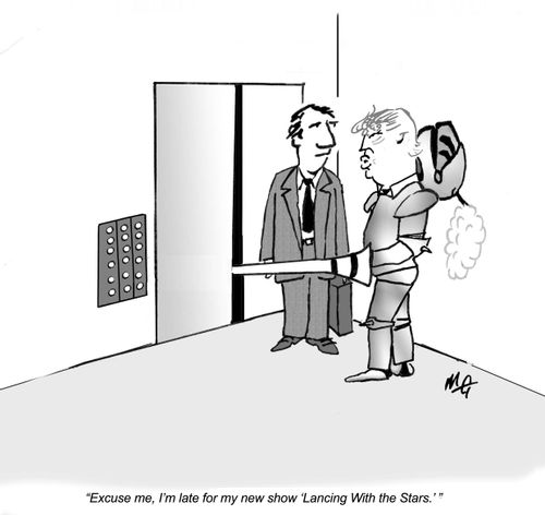 "Excuse me, I'm late for my new show 'Lancing With the Stars'."