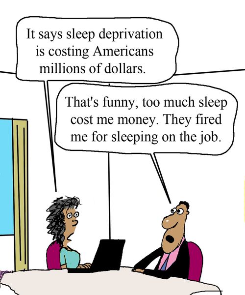 "It says sleep deprivation is costing Americans millions of dollars."