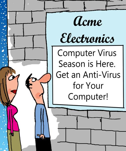 'Computer Virus Season is Here. Get an Anti-Virus for Your Computer!'