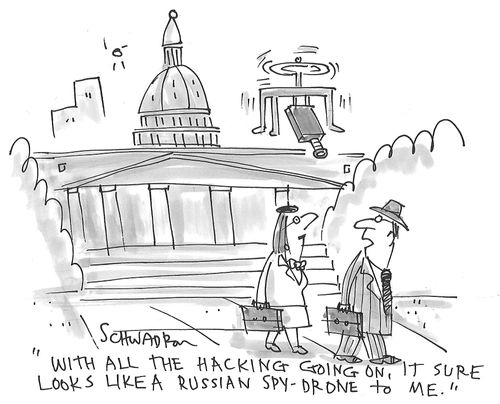 "With all the hacking going on, it sure looks like a Russian spy-drone to me."