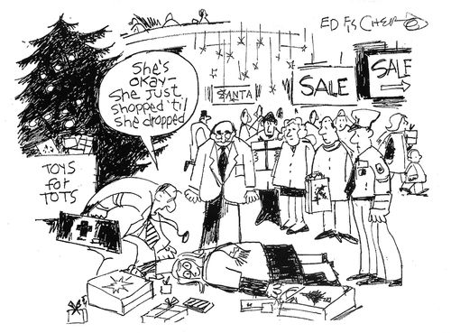 "She's okay - she just shopped 'till she dropped."