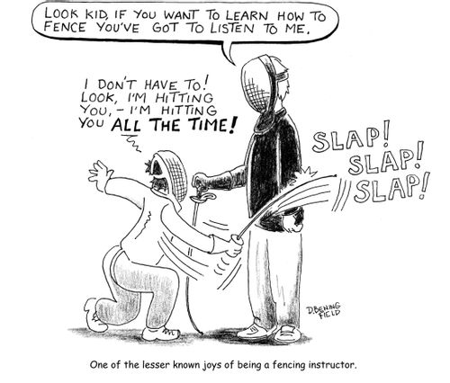One of the lesser known joys of being a fencing instructor.