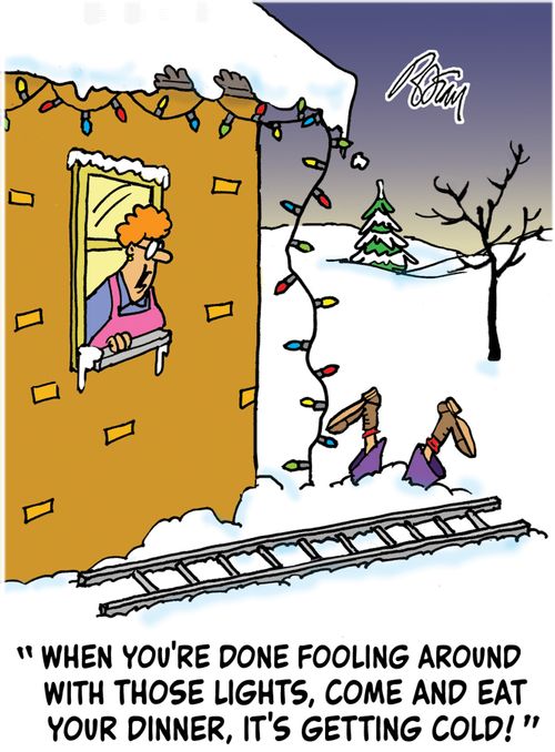 " When you're done fooling around with those lights, come and eat your dinner, it's getting cold!"