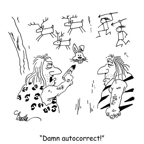 "Damn autocorrect!"