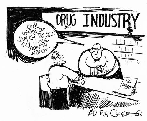 "Can't afford our drug, eh? Too bad. Say - nice looking watch."