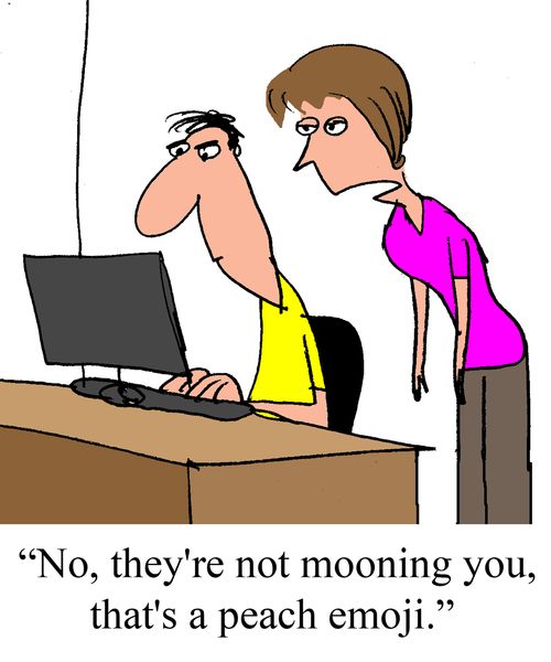 "No, they're not mooning you, that's a peach emoji."