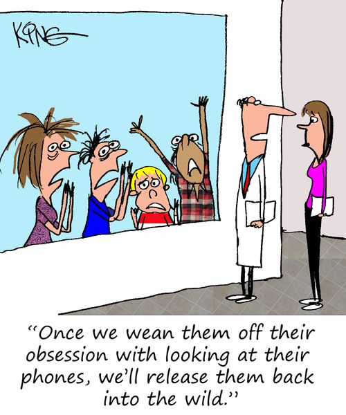 "Once we wean them off their obsession with looking at their phones, we'll release them back into the wild."