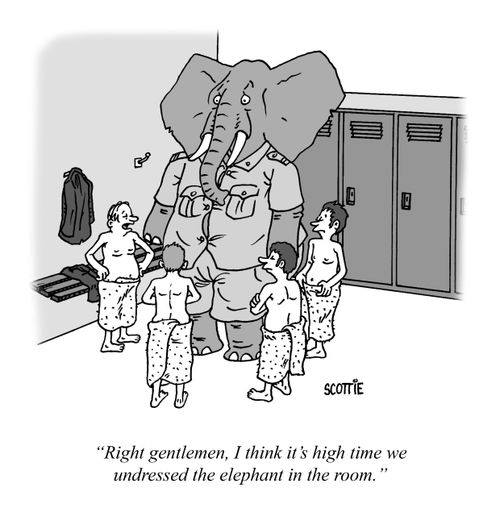 "Right gentlemen, I think it's high time we undressed the element in the room."