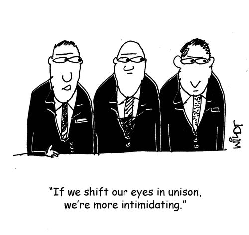 "If we shift our eyes in unison, we're more intimidating."