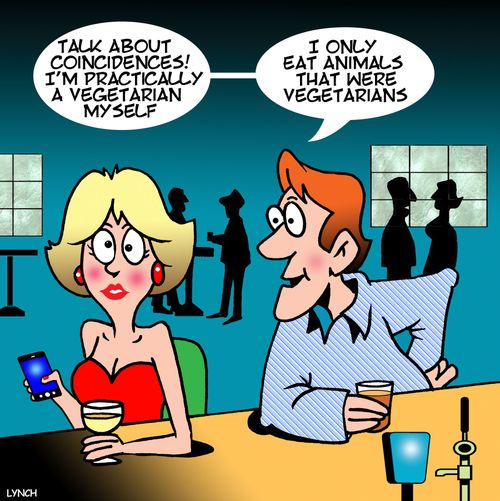 I only eat animals that were vegetarians