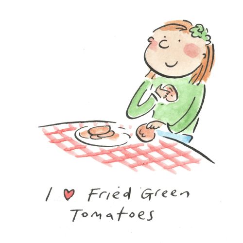 I love Fried Green Tomatoes