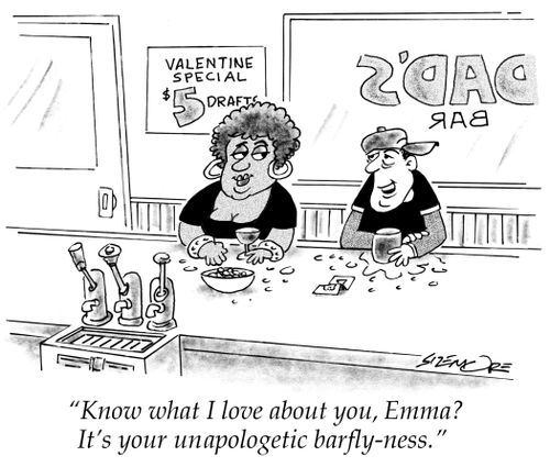"Know what I love about you, Emma? It's your unapologetic barfly-ness."