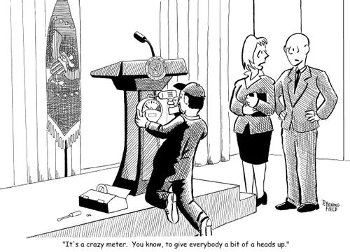 "It's a crazy meter. You know, to give everybody a bit of a heads up."
