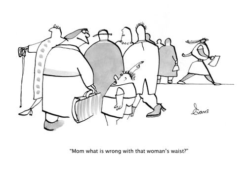 'Mom what is wrong with that woman's waist?'