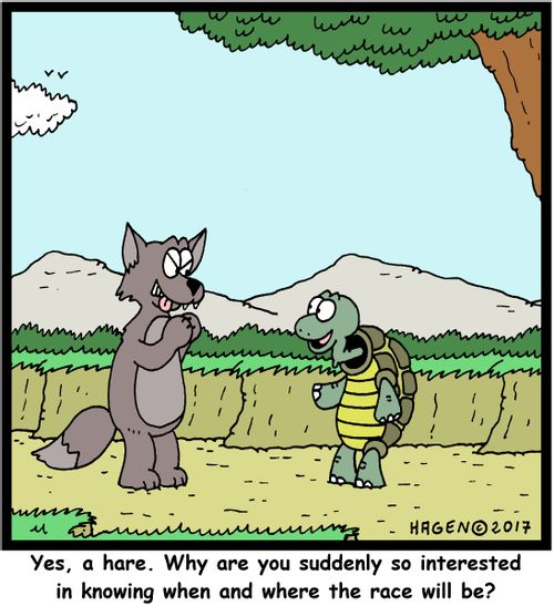 "Yes, a hare. Why are you suddenly so interested in knowing when and where the race will be?"