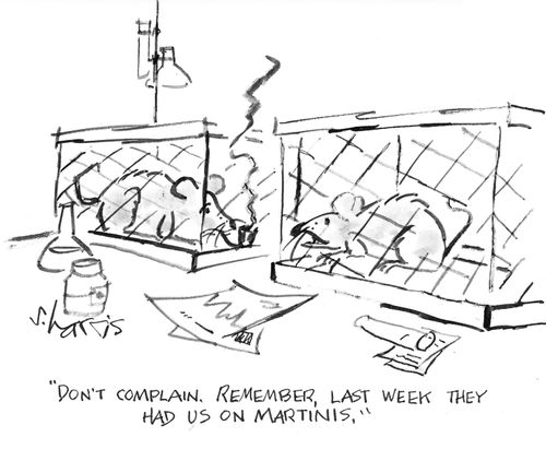 "Don't complain. Remember, last week they had us on martinis."