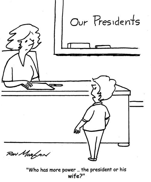 "Who has the most power... the president or his wife?"