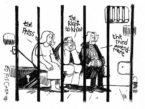 The press, the right to know and the Third Amendment are all locked up.