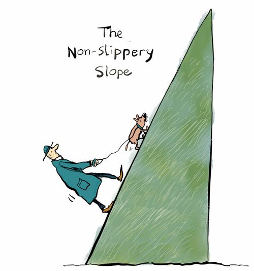 The Non-Slippery Slope.