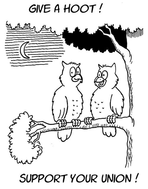 Give A Hoot - Support Your Union!