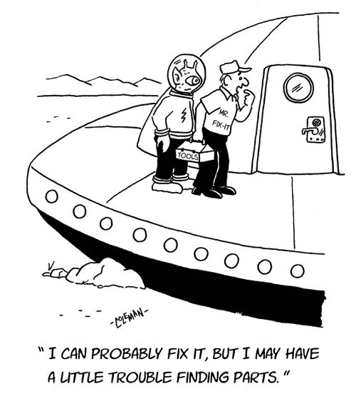 "I can probably fix it, but I may have a little trouble finding parts."