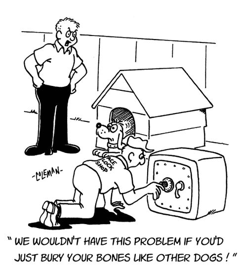 "We wouldn't have this problem if you'd just bury your bones like other dogs!"