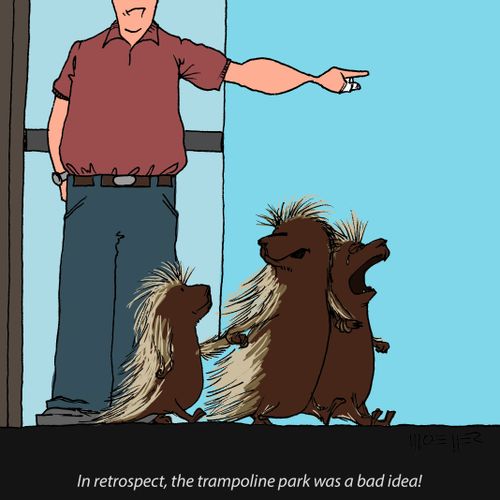 "In retrospect, the trampoline park was a bad idea!"