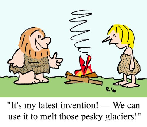 "It's my latest invention! -- We can use it to melt those pesky glaciers!"