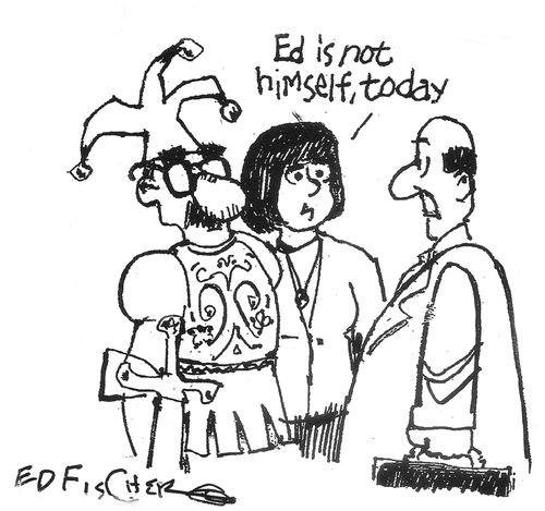 "Ed is not himself today."