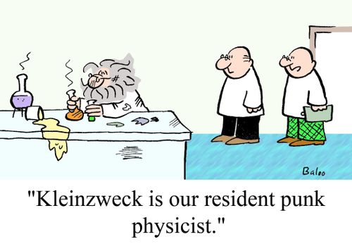 "Kleinzweck is our resident punk physicist."