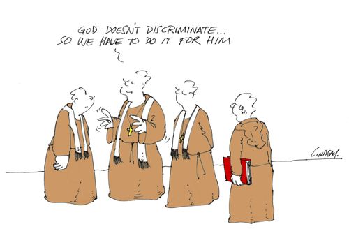 "God doesn't discriminate...so we have to do it for him."