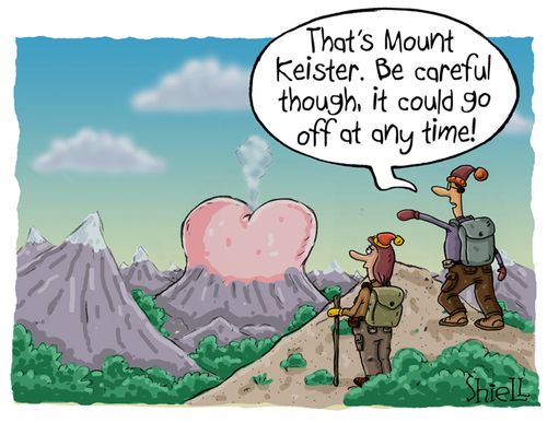 "That's Mount Keister. Be careful though, it could go off at any time!"