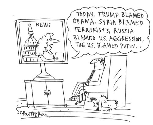 "Today, Trump blamed Obama, Syria blamed terrorists, Russia blamed US aggression, the US blamed Putin..."