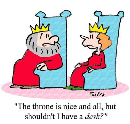 "The throne is nice and all, but shouldn't I have a desk?"