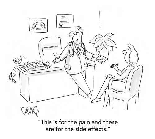 "This is for the pain and these are for the side effects."
