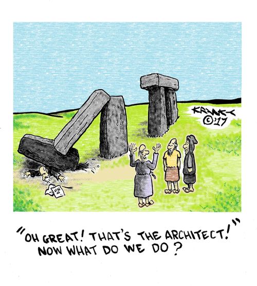"Oh great! That's the architect! What do we do now?"