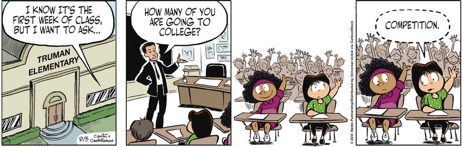 "I know it's the first week of class, but I want to ask...how many of you are going to college?"