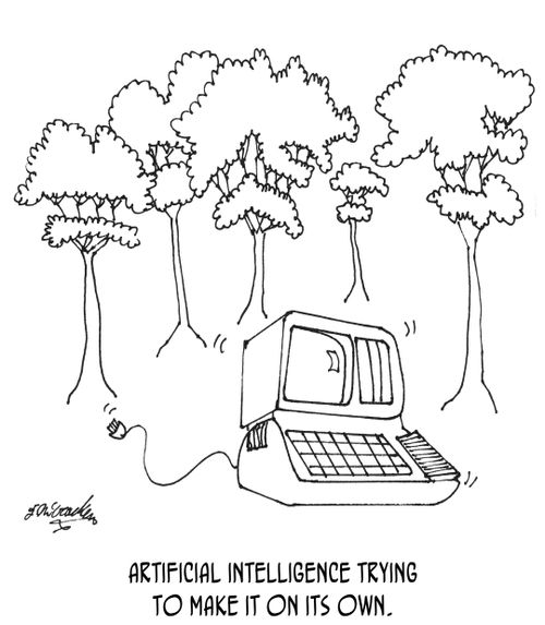Artificial intelligence trying to make it on its own.