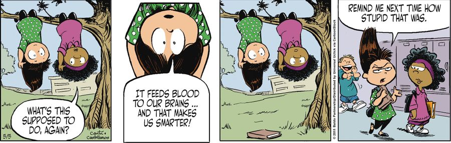 "It feeds blood to our brains...and that makes us smarter!"