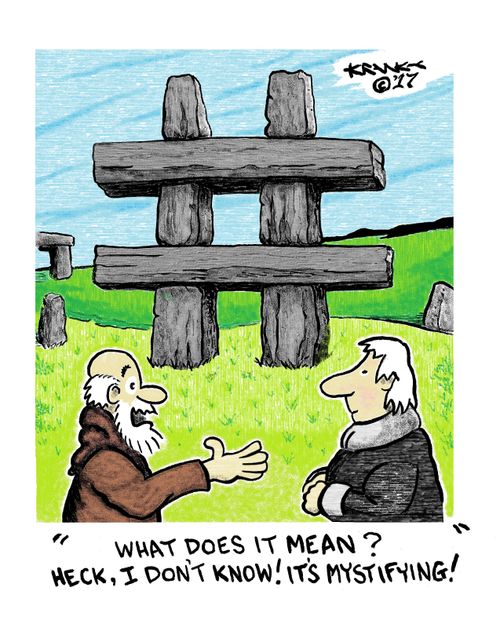 "What does it mean? Heck, I don't know! It's mystifying!"