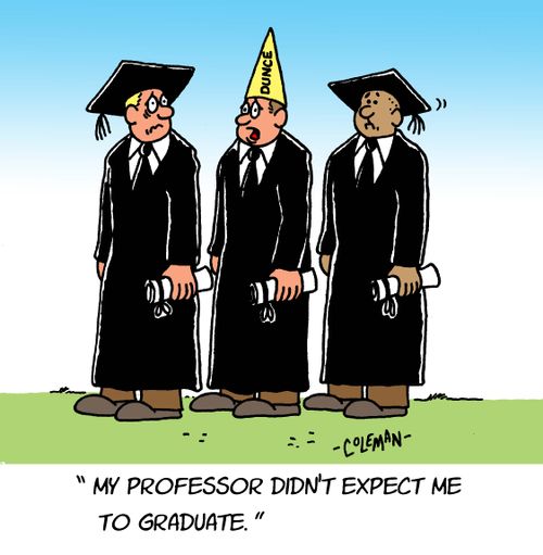 "My professor didn't expect me to graduate."