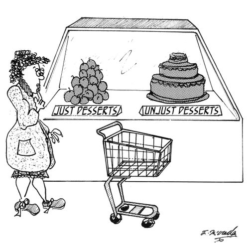 "Just Desserts" and "Unjust Desserts"