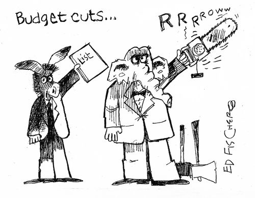 Budget cuts...