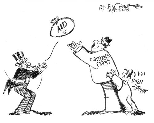 Corporate farms take aid from small farmers.