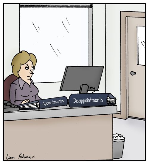 Appointments and Disappointments 