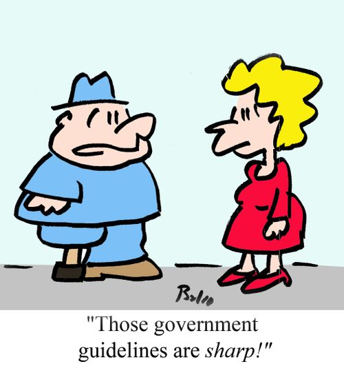 "Those government guidelines are sharp!"