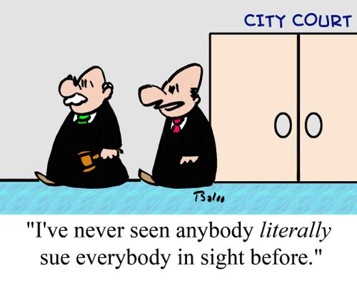 "I've never seen anybody literally sue everybody in sight before."